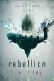 [The Resistance 03] • Rebellion